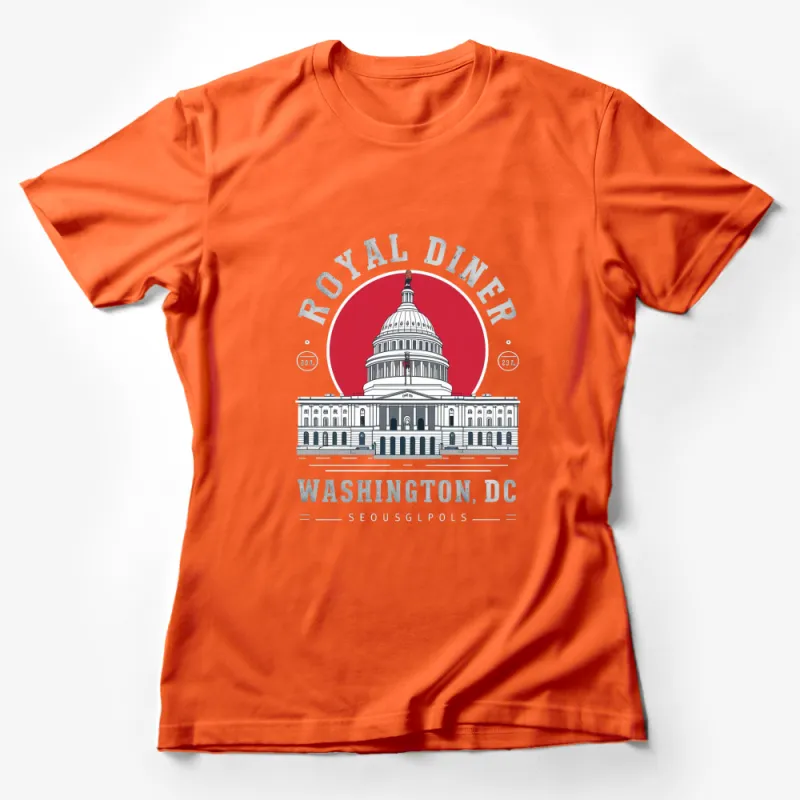 Royal Diner Washington DC Capitol Building Graphic T-Shirt, Vintage Style Tee, Red and White, Unisex Female T-Shirt