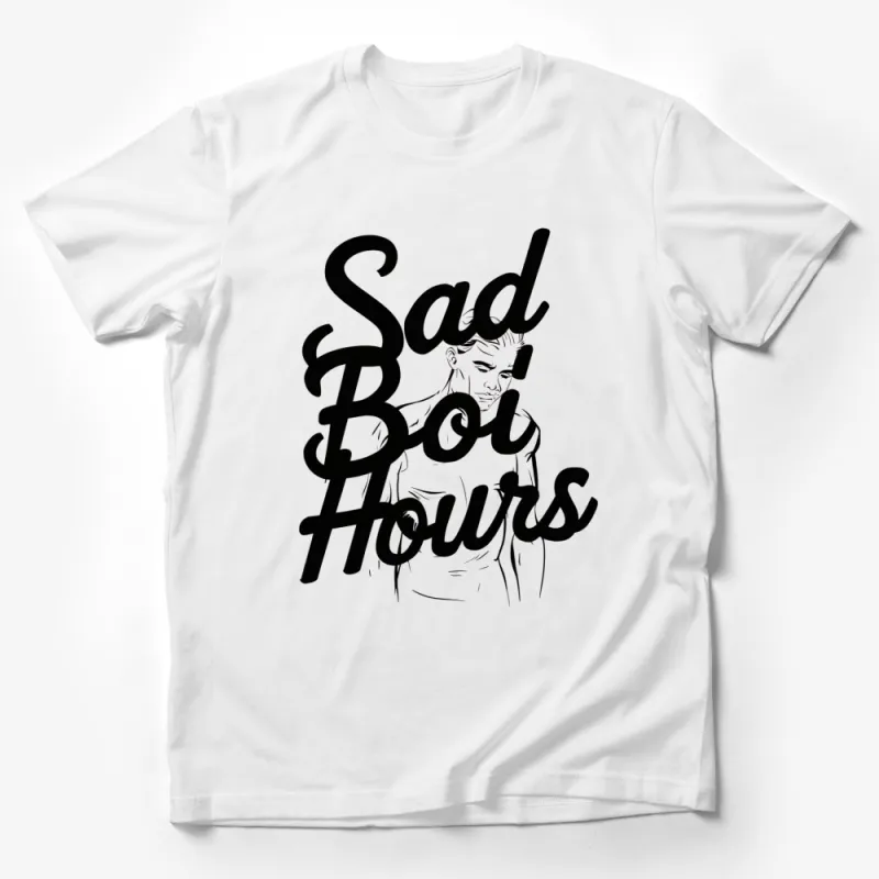 Sad Boi Hours T-Shirt, Emotional Art Design, Modern Typography, Black and White Tee, Unique Trendy Graphic, Fashion Statement Male T-Shirt