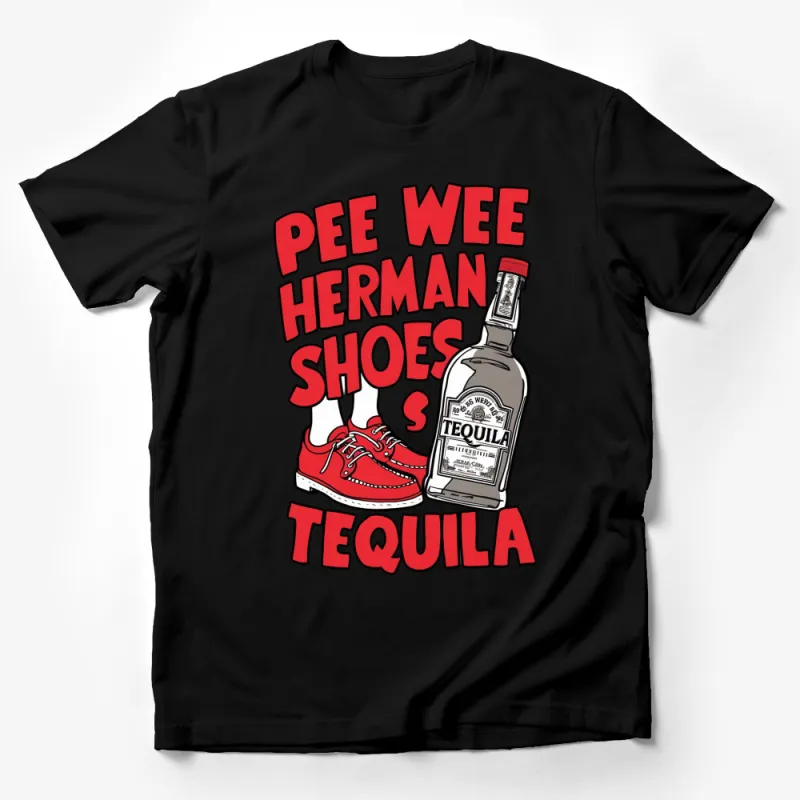 Pee Wee Herman Shoes Tequila T-Shirt, Red Shoes Graphic Tee, Unisex Adult Humor Shirt Male T-Shirt