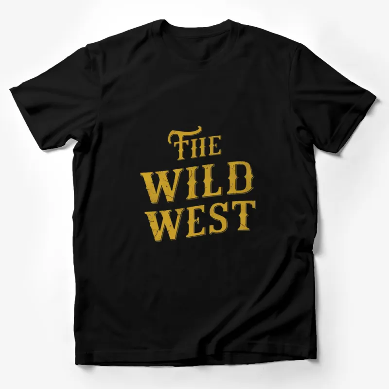 Vintage Wild West Text Graphic T-Shirt, Yellow Distressed Lettering, Retro Style Cotton Tee, Unisex Male T-Shirt