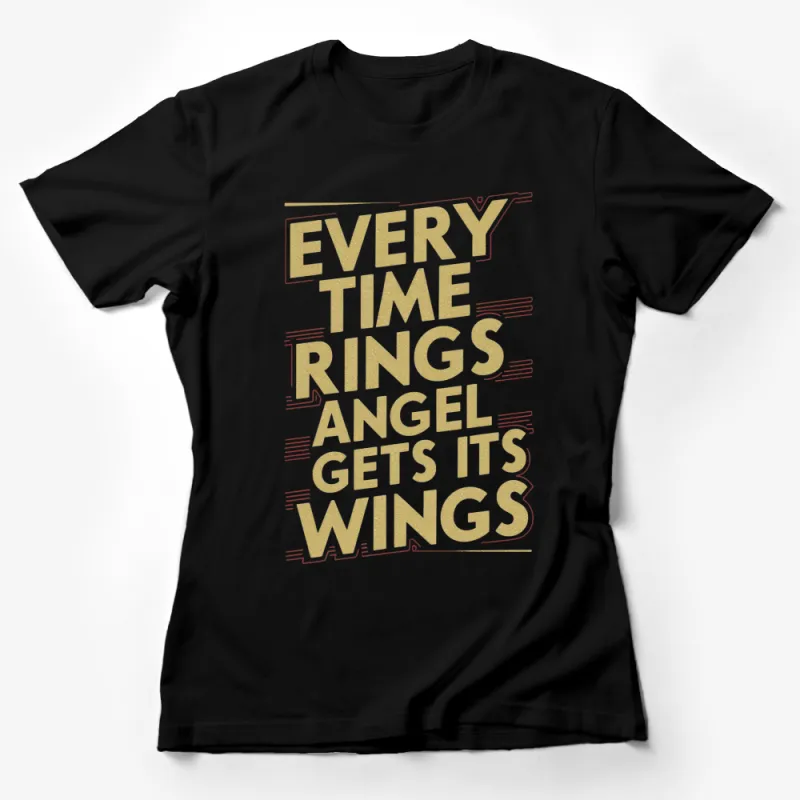 Vintage-Inspired Angel Wings Quote T-Shirt, Gold Glitter Text, Holiday Gift Idea Female T-Shirt