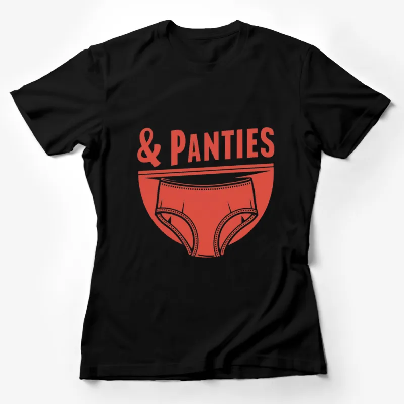 Women's Red Underwear Graphic T-Shirt, Bold Typography and Panties Top, Casual Wear Female T-Shirt