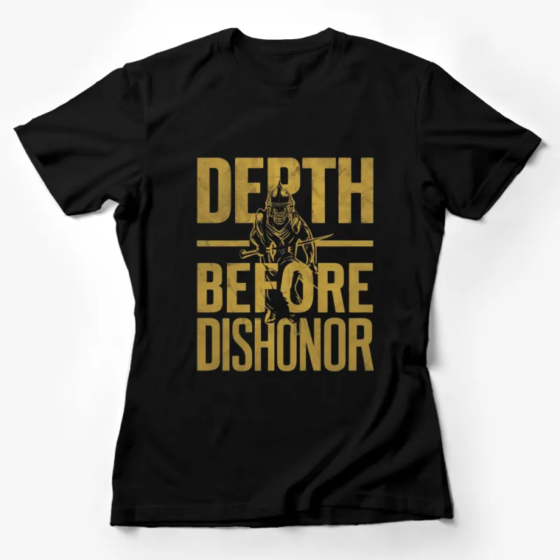 Spartan Warrior Death Before Dishonor Quote T-Shirt, Golden Print, Historical Warrior Tee Female T-Shirt