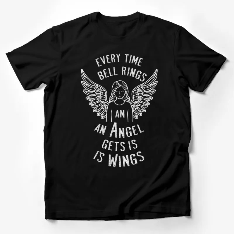 Angel Quote T-Shirt Every Time a Bell Rings an Angel Gets Its Wings Graphic Tee Male T-Shirt