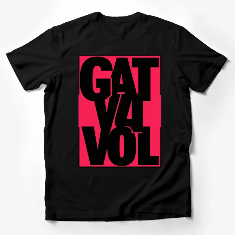 Bold Graphic Black Red GATVOL Statement T-Shirt, Unisex Modern Typography Tee, Trendy Streetwear Shirt Male T-Shirt