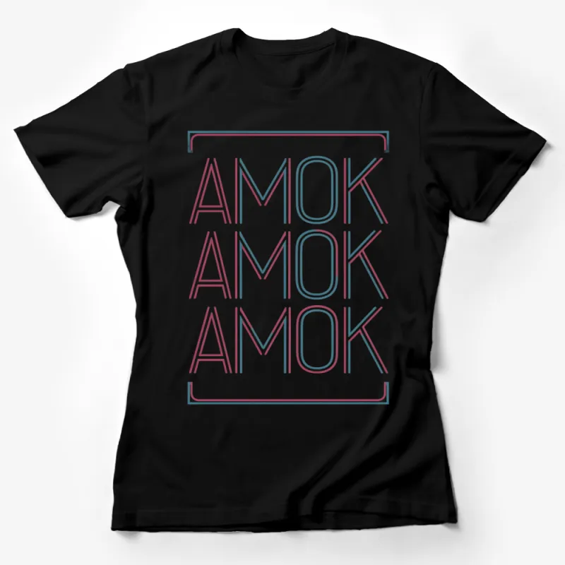 Amok Amok Amok Graphic T-Shirt, Bold Text Design, Vintage Style Tee Female T-Shirt