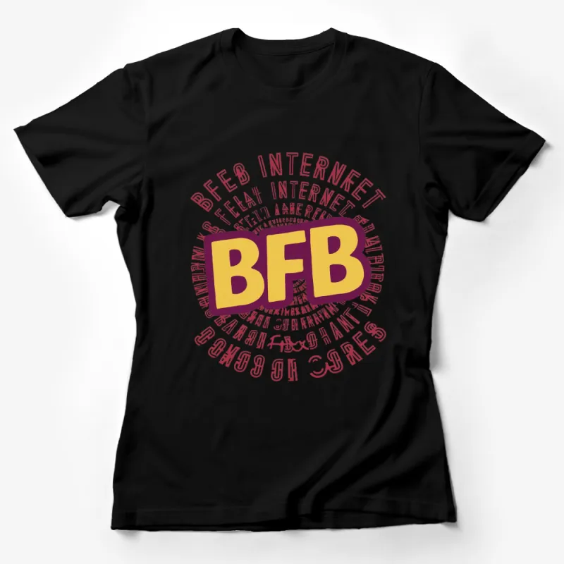 BFB Internet Slang Graphic T-Shirt, Bold Yellow Lettering, Unisex Casual Tee Female T-Shirt