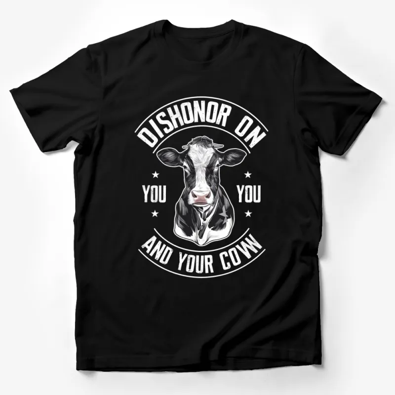 Dishonor On You Cow T-Shirt, Funny Animal Quote Tee, Black and White Graphic Shirt Male T-Shirt