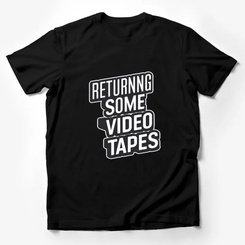 Vintage Returning Some Video Tapes T-Shirt, Cool Retro 90s Graphic Tee, Unisex Fashion Top Male T-Shirt