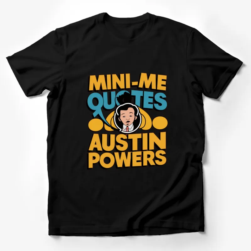 Austin Powers Mini-Me Quotes Graphic T-Shirt, Funny Movie Tee, Pop Culture Apparel Male T-Shirt