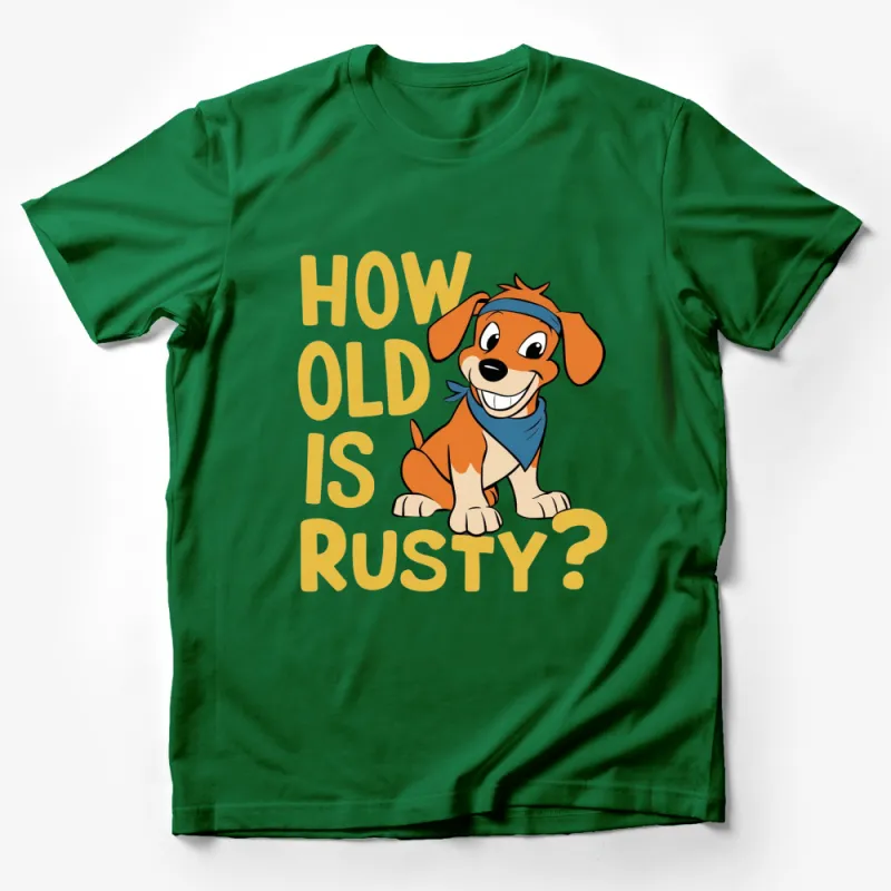 Cute Cartoon Dog T-Shirt, How Old Is Rusty? Graphic Tee, Kids and Adults Sizes Male T-Shirt