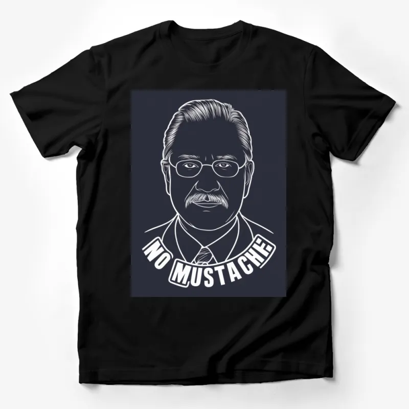 No Mustache Man Portrait Graphic T-Shirt, Funny Quote Tee, Unique Men's Fashion, Casual Wear Male T-Shirt