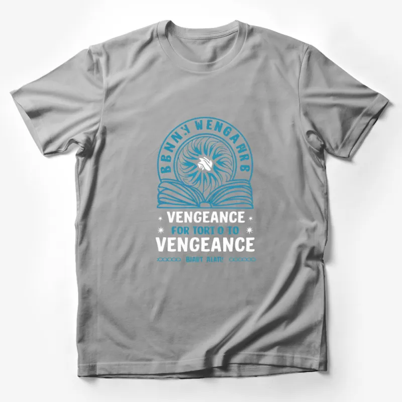 Unique Vengeance For Torto T-Shirt, Abstract Art Design, Whimsical Text Tee Male T-Shirt