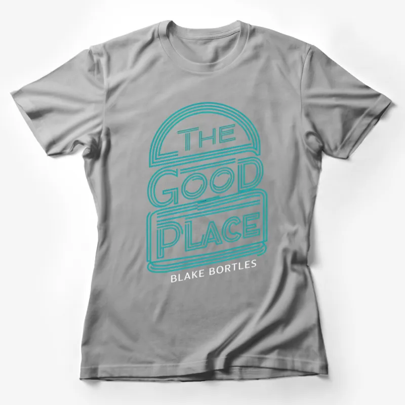 The Good Place Inspired T-Shirt, Retro Typography Graphic Tee, Unisex Clothing Female T-Shirt