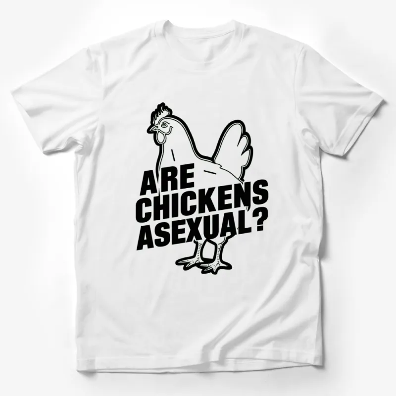 Funny Chicken T-Shirt, Are Chickens Asexual? Question, Humorous Farm Tee, Unisex Shirts for Chicken Lovers Male T-Shirt