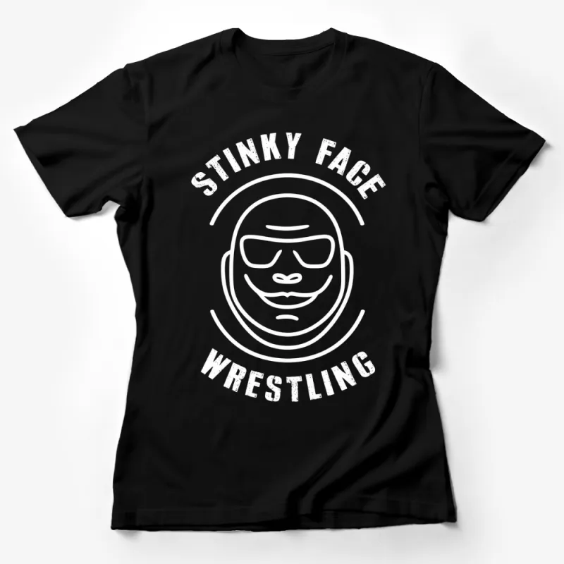 Stinky Face Wrestling T-Shirt, Funny Wrestling Shirt, Sports Fan Gift, Black and White Graphic Tee, Men's and Women's Apparel Female T-Shirt