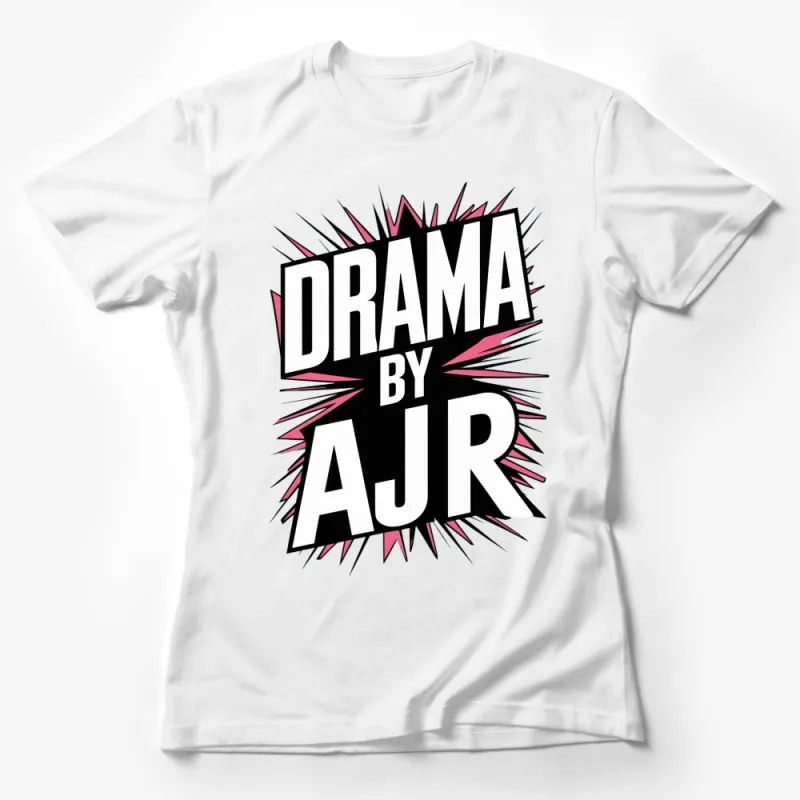 Drama by AJR Bold Graphic T-Shirt, Unisex Statement Tee, Stylish Pop Culture Apparel Female T-Shirt