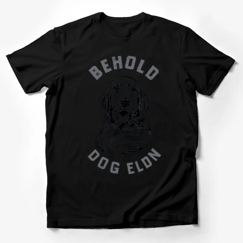 Vintage Dog T-Shirt, Behold Dog Eldon Graphic Tee, Classic Black and White Dog Lover Shirt, Unisex Male T-Shirt