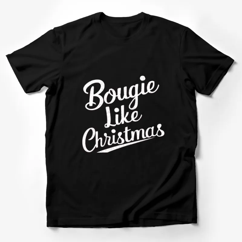 Bougie Like Christmas T-Shirt, Trendy Holiday Graphic Tee, Fun Festive Apparel Male T-Shirt