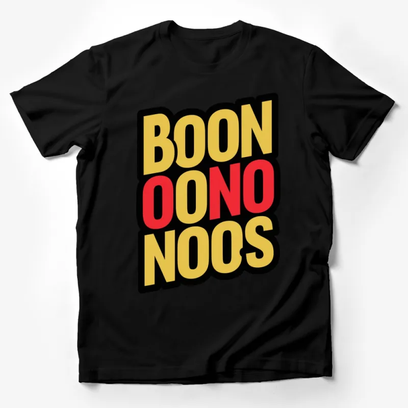 Bold Boon Oono Noos Graphic T-Shirt, Unique Statement Tee, Colorful Unisex Top Male T-Shirt