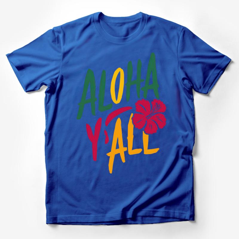 Aloha Y'all T-Shirt, Tropical Hawaiian Flower Tee, Summer Casual Top, Unisex Adult Clothing, Vibrant Fashion Shirt, Beachwear Apparel Male T-Shirt