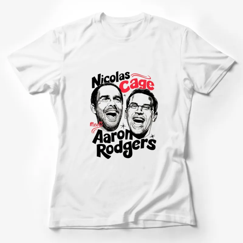 Nicolas Cage Meets Aaron Rodgers Funny Celebrity Mashup T-Shirt, Unique Graphic Tee, Pop Culture Apparel Female T-Shirt