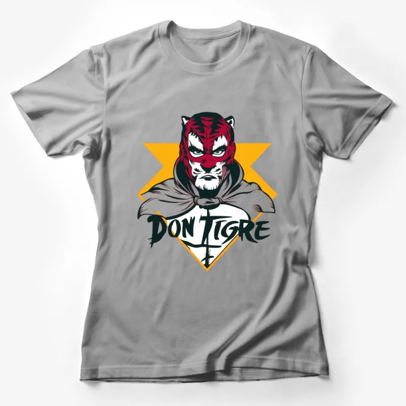 Don Tigre Graphic T-Shirt, Bold Red Tiger Face, Superhero Costume Design, Men's and Women's Tee Female T-Shirt