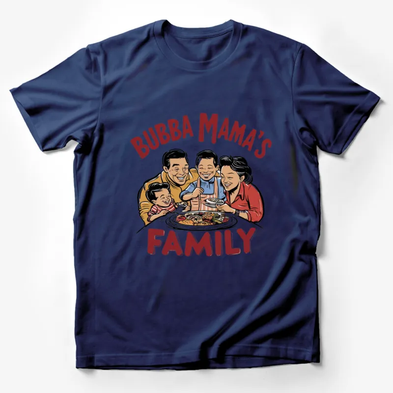 Bubba Mama's Family T-Shirt, Fun Family Dinner Graphic Tee, Casual Wear, Unique Gift Idea Male T-Shirt