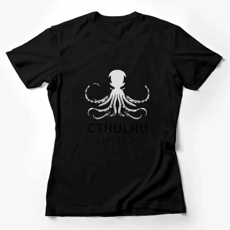 Cthulhu Fhtagn Octopus Graphic T-Shirt, Lovecraftian Horror Tee, Unisex Black and White Shirt Female T-Shirt