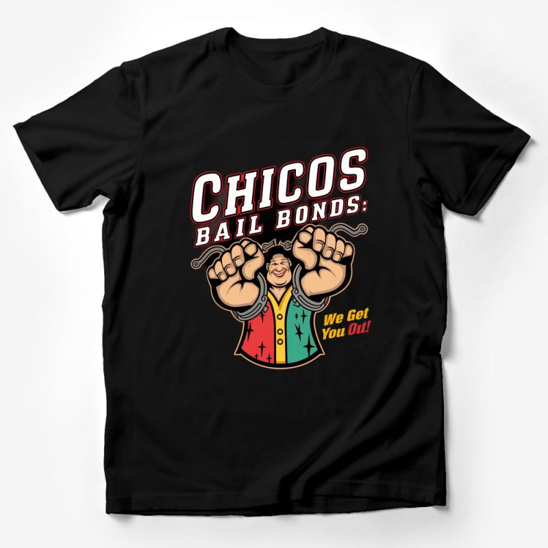 Chicos Bail Bonds Funny Quote T-Shirt, Vintage Look Graphic Tee, Casual Streetwear Shirt, Unique Movie Inspired Tee Male T-Shirt