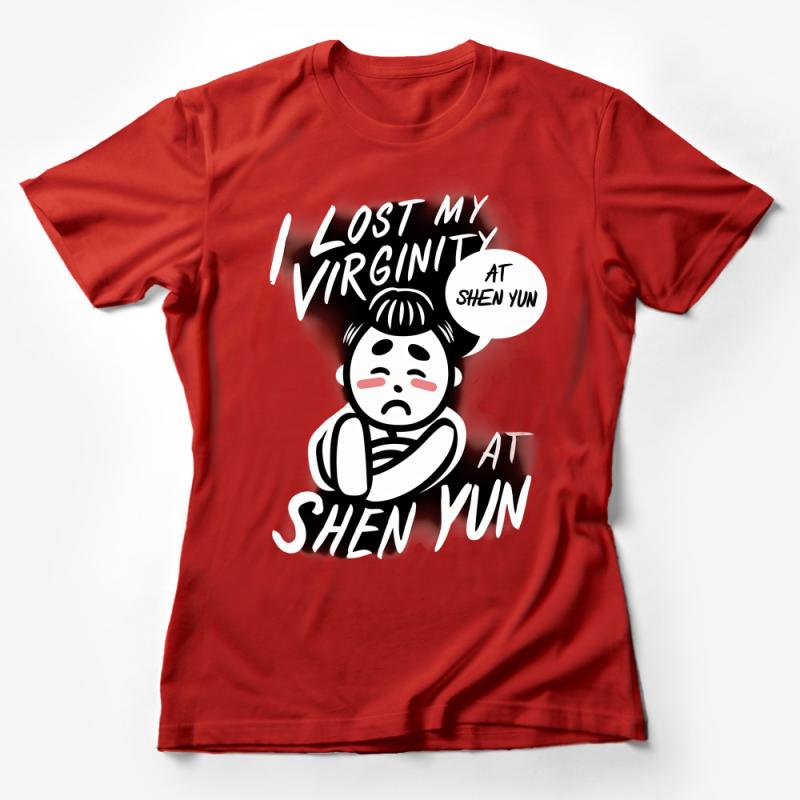 Funny Graphic Tee Shirt, Lost My Virginity Meme, Shen Yun Inspired T-Shirt, Unisex Clothing, Casual Cotton Tee, Novelty Shirt, Gift Idea Female T-Shirt