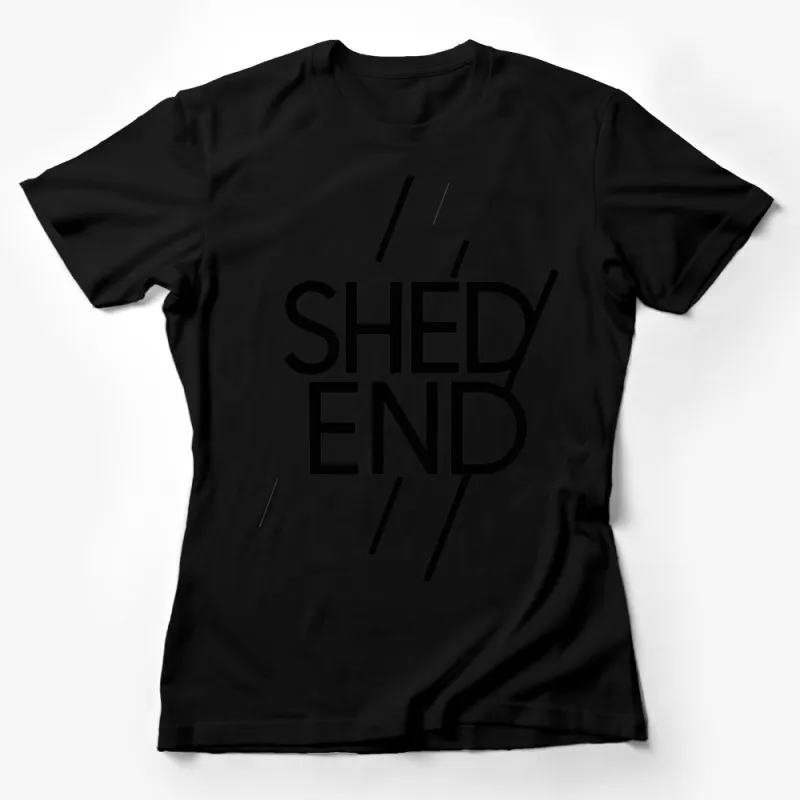 Trendy SHED END Bold Print T-Shirt, Graphic Tee for Casual Wear, Urban Style Fashion, Unisex Tops Female T-Shirt