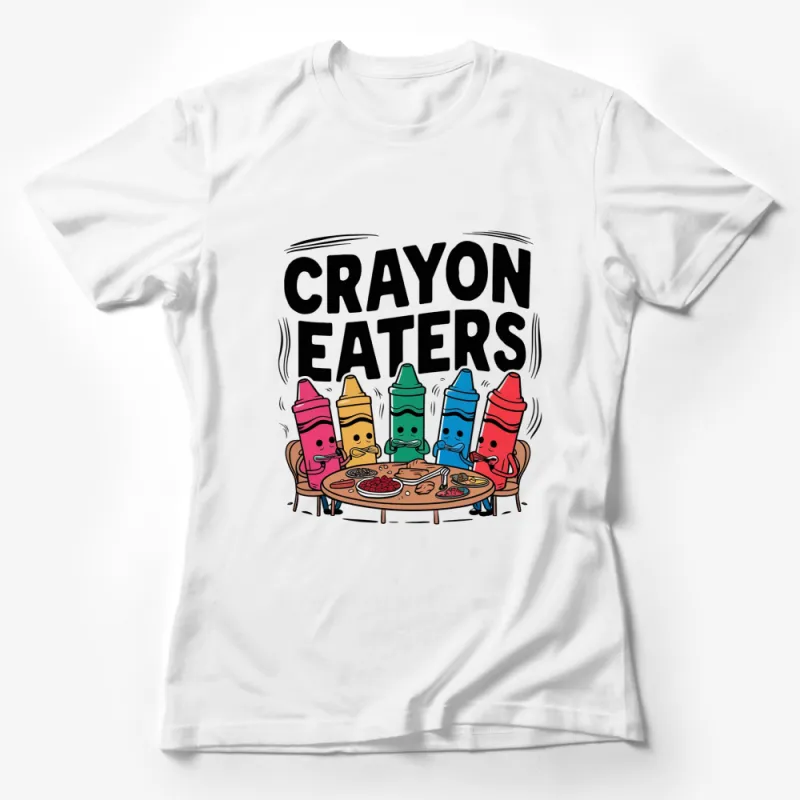 Crayon Eaters Funny Graphic T-Shirt, Colorful Cartoon Crayons, Kids and Adults Casual Wear Female T-Shirt