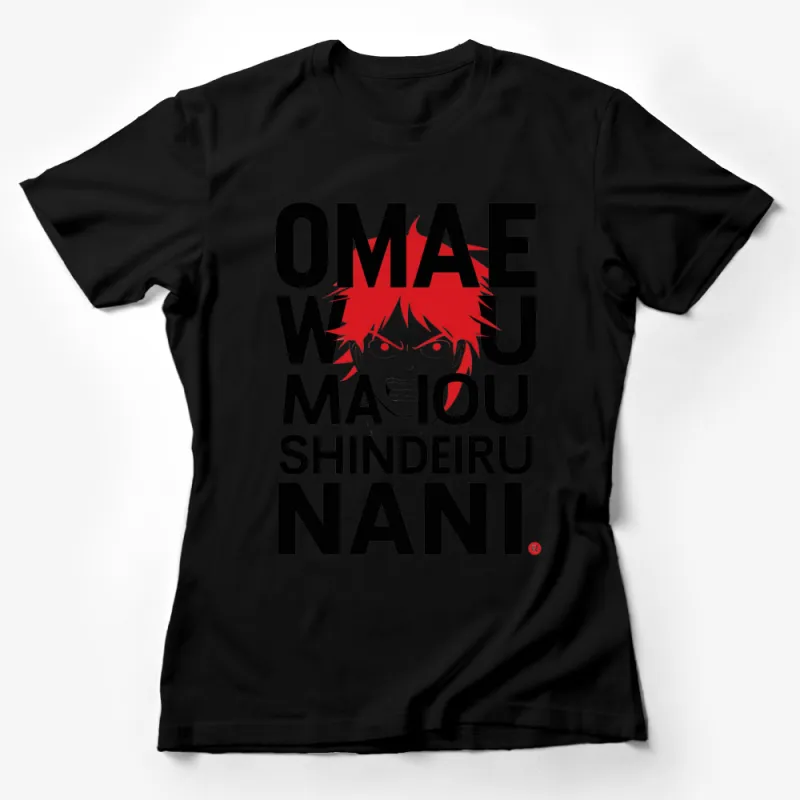 Anime Inspired T-Shirt, Omae Wa Mou Shindeiru Quote, Bold Red and White Design, Unisex Tee Female T-Shirt