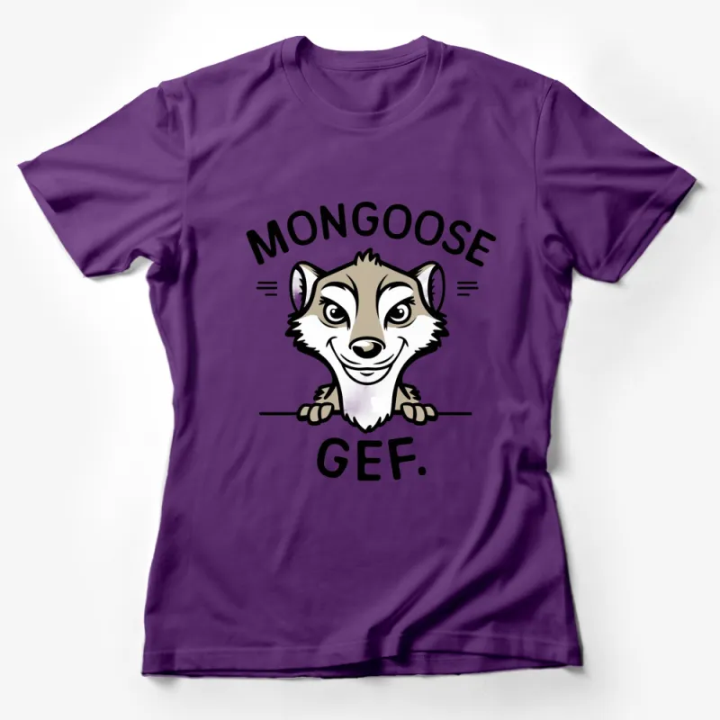 Mongoose Graphic T-Shirt, Cute Animal Face Tee, Casual Unisex Shirt for Mongoose Lovers Female T-Shirt