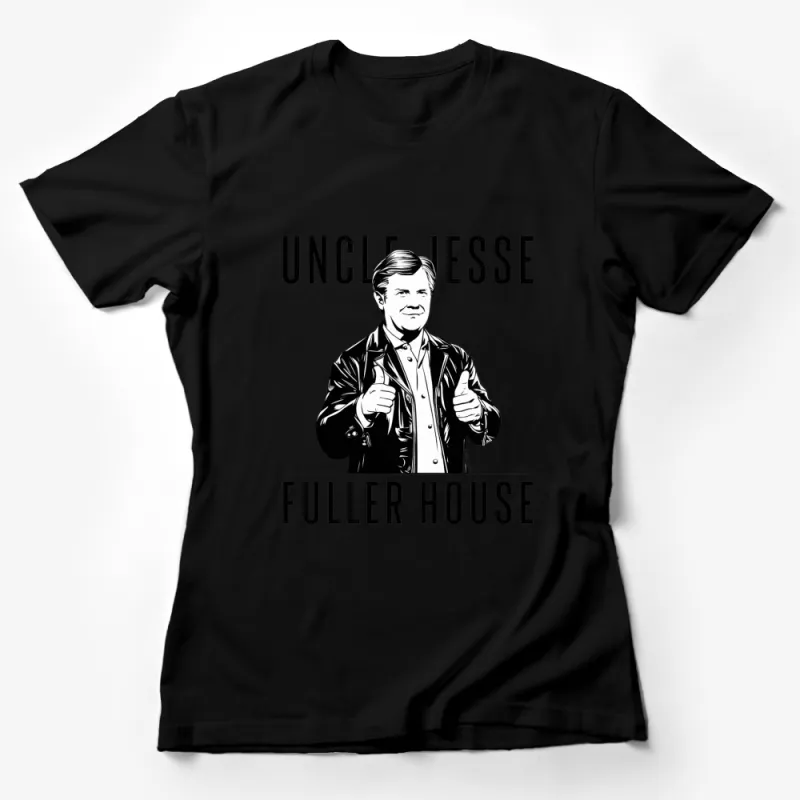 Uncle Jesse Fuller House TV Show Graphic T-Shirt, Classic Uncle Tee, Fan Gift Shirt Female T-Shirt