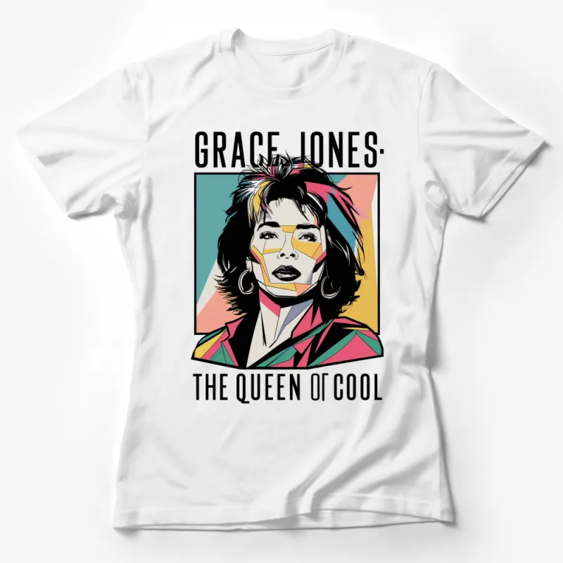 Grace Jones The Queen of Cool Pop Art T-Shirt, Colorful Retro Graphic Tee, Vintage Style Music Icon Apparel Female T-Shirt