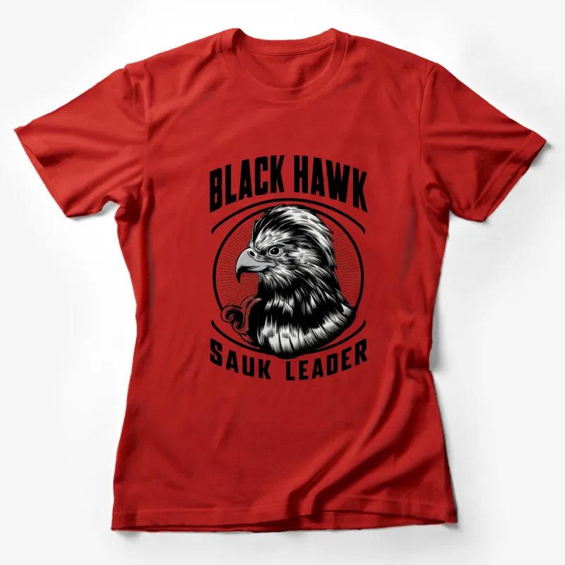 Black Hawk Sauk Leader Eagle Graphic T-Shirt, Vintage Inspired Bird Emblem Tee, Unisex Black and White Shirt Female T-Shirt