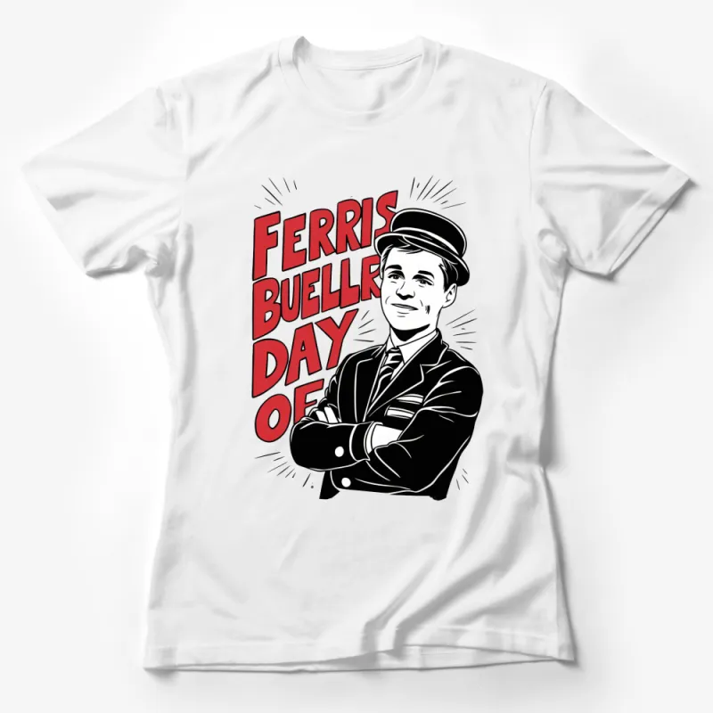 Ferris Bueller's Day Off Inspired T-Shirt, Classic Movie Fan Shirt, 80s Film Graphic Tee, Unisex Female T-Shirt