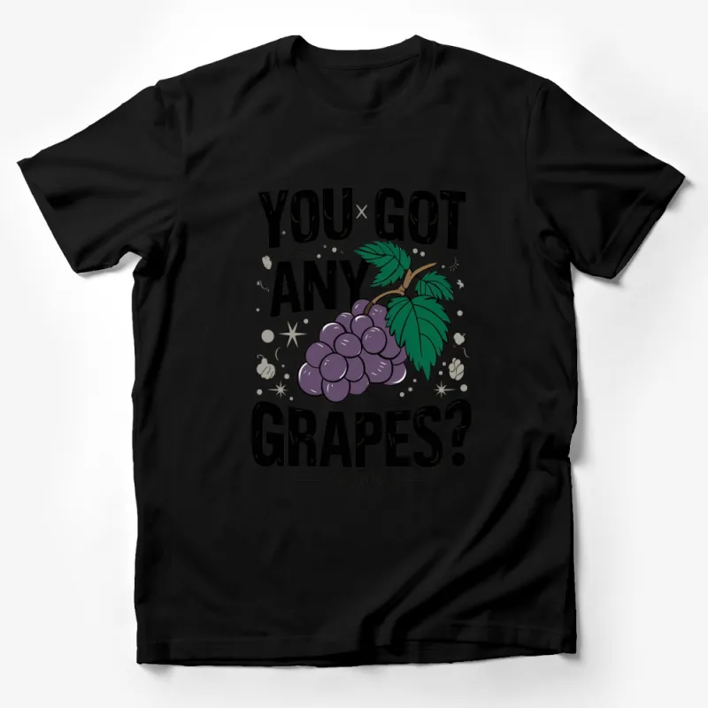 Funny Grape T-Shirt You Got Any Grapes? Text, Cute Food Pun Tee, Unisex Graphic Shirt for Fruit Lovers Male T-Shirt