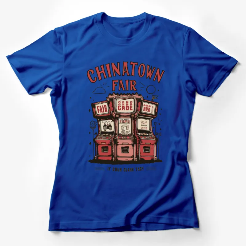 Vintage Chinatown Fair Arcade Graphic T-Shirt, Retro Game Tee, Urban Streetwear, Unisex Cotton Shirt Female T-Shirt