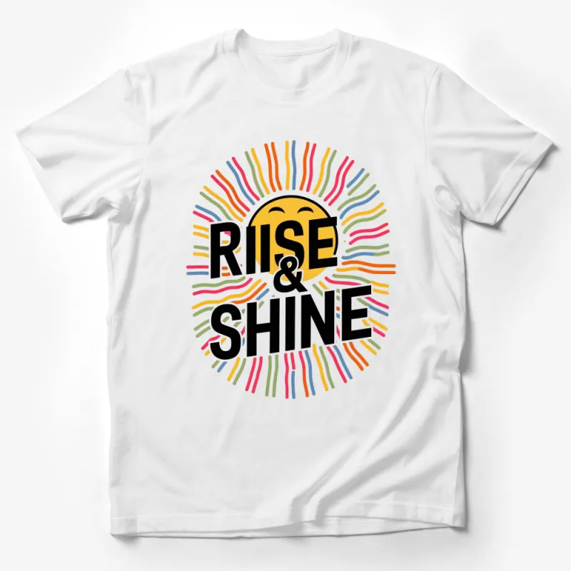 Rise and Shine Colorful Smile T-Shirt, Happy Face Graphic Tee, Unisex T-Shirt for All Ages Male T-Shirt