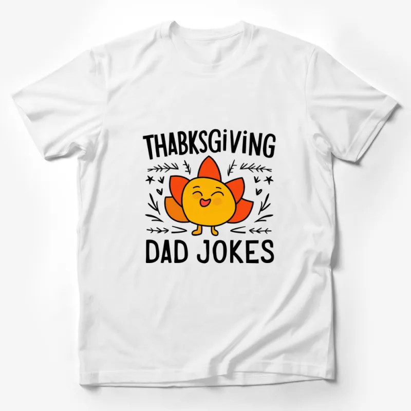 Thanksgiving Dad Jokes T-Shirt, Funny Turkey Tee, Fall Family Humor Shirt, Graphic Autumn Tee Male T-Shirt