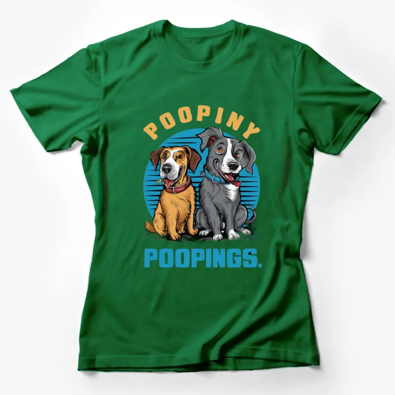 Colorful Dog Trio Graphic T-Shirt, Funny Poopings Pun Tee, Animal Lover Gift, Casual Wear Female T-Shirt