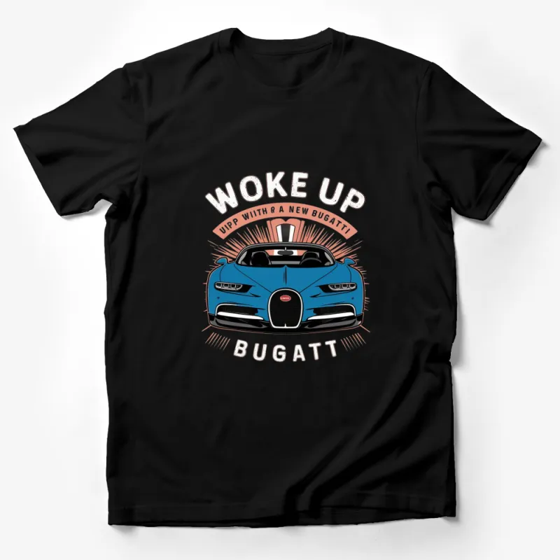 Men's Woke Up Dream Car T-Shirt, Bugatti Graphic Tee, Cool Auto Lover Shirt, Blue Car Illustration Male T-Shirt