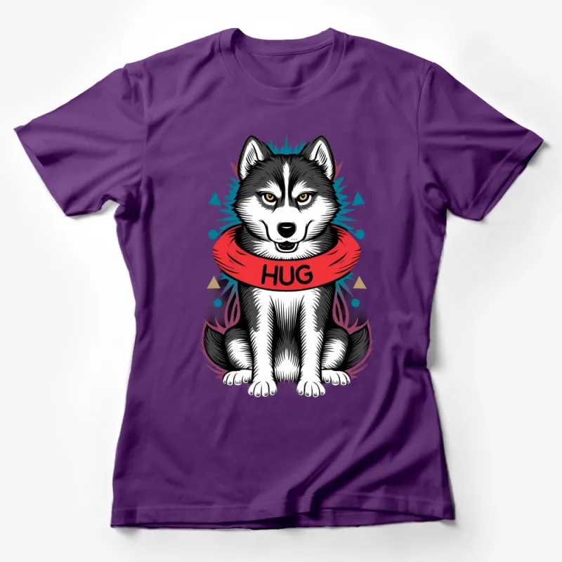 Hug Husky T-Shirt, Cute Siberian Husky Dog with Red Scarf, Trendy Animal Graphic Tee, Unisex Gift Idea, Fun Dog Lover Apparel Female T-Shirt