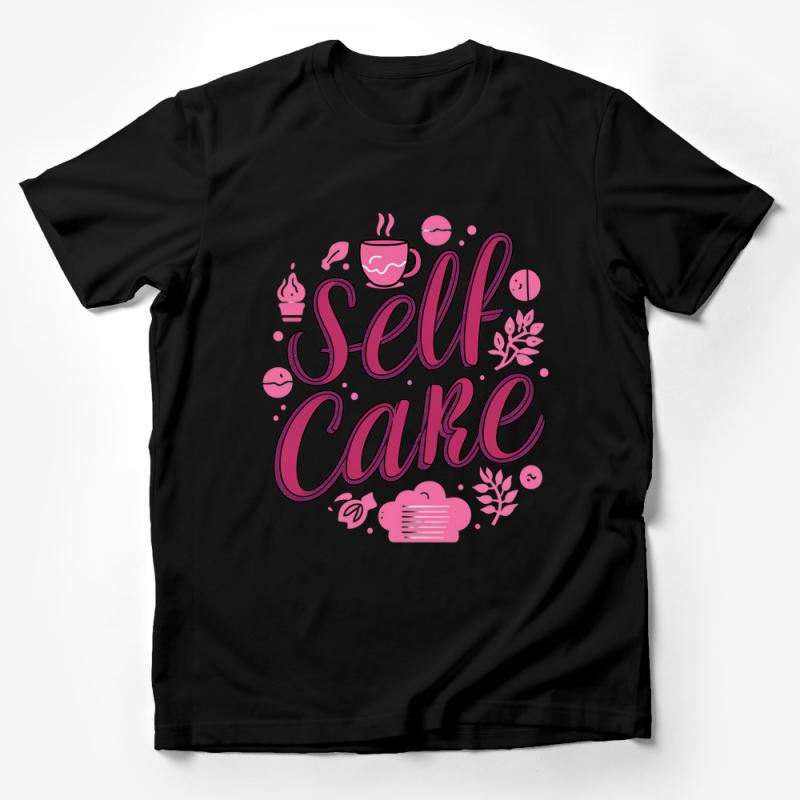 Women's Self Care Graphic T-Shirt, Pink Wellness Motivational Tee, Cozy Self Love Shirt, Cute Relaxation Apparel Male T-Shirt