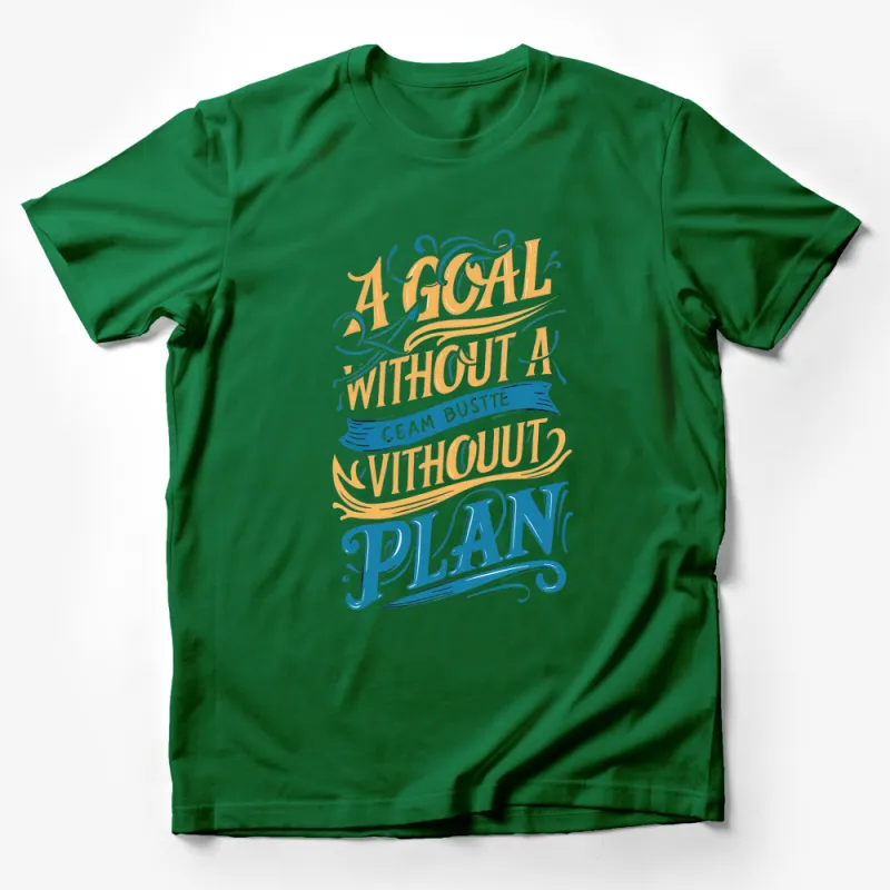 Inspirational Quote T-Shirt A Goal Without A Plan Is Just A Wish Typography Tee Male T-Shirt