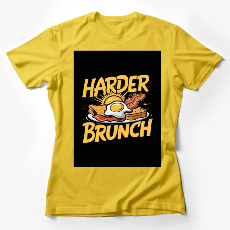 Funky Brunch T-Shirt with Egg and Bacon Graphic, Harder Brunch, Foodie Gift Female T-Shirt