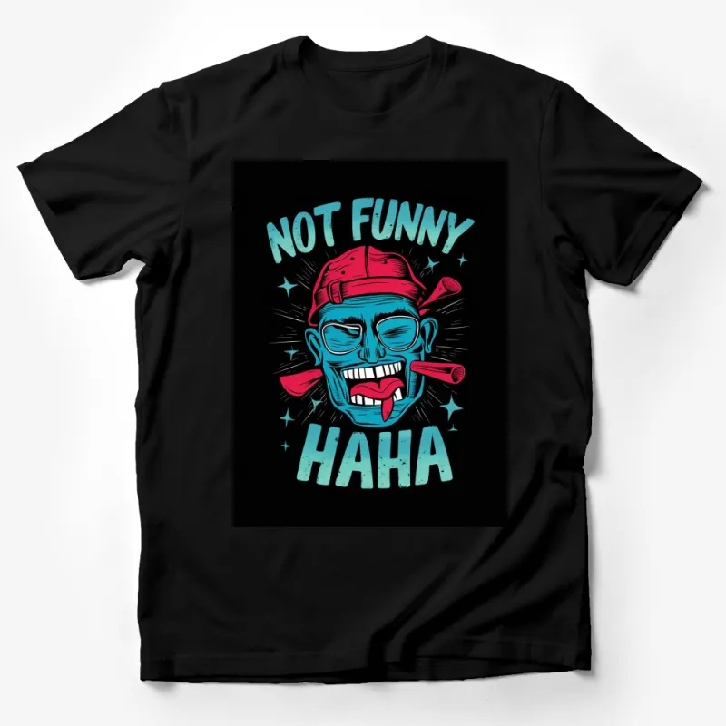 Not Funny Haha Graphic T-Shirt, Cool Hipster Face with Red Cap, Urban Style Unisex Tee Male T-Shirt